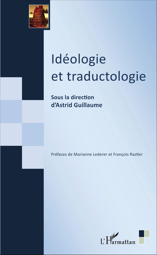 Couverture ebook de Idéologie et traductologie, de Astrid Guillaume