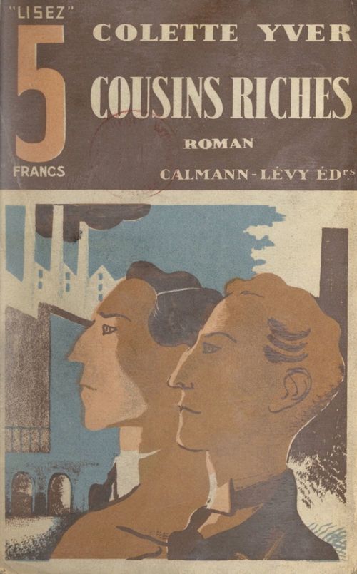 Couverture ebook de Les cousins riches, de Colette Yver
