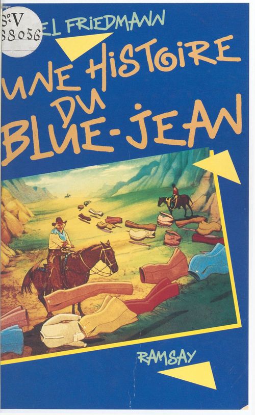 Couverture ebook de Une histoire du blue-jean, de Daniel Friedmann