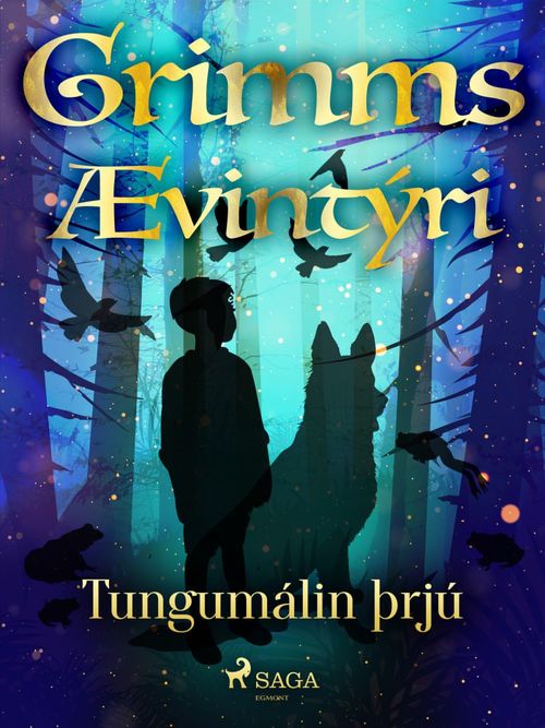 ebook cover of Tungumálin þrjú, by GrimmsbræðUr