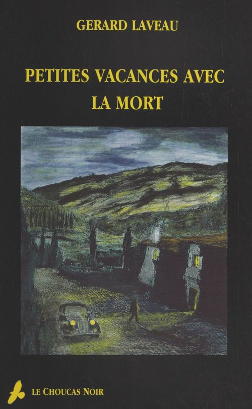 Couverture ebook de Petites vacances avec la mort, de Laveau G.