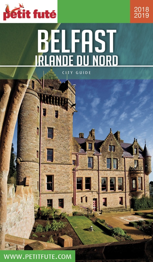 Couverture ebook de BELFAST - IRLANDE DU NORD 2018/2019 Petit Futé, de Collectif petit futé
