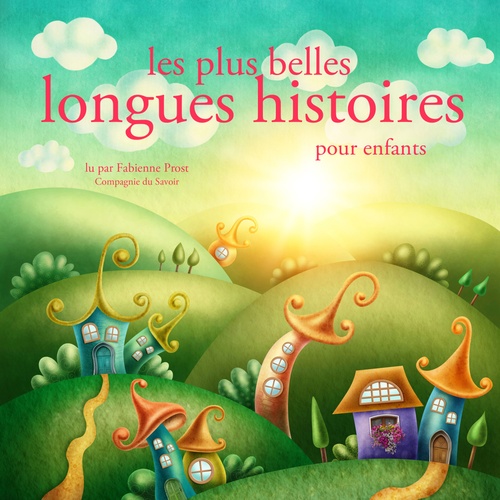 audiobook cover of Les Plus Belles Longues Histoires pour enfants, by Charles Perrault, Frères Grimm, Hans Christian Andersen
