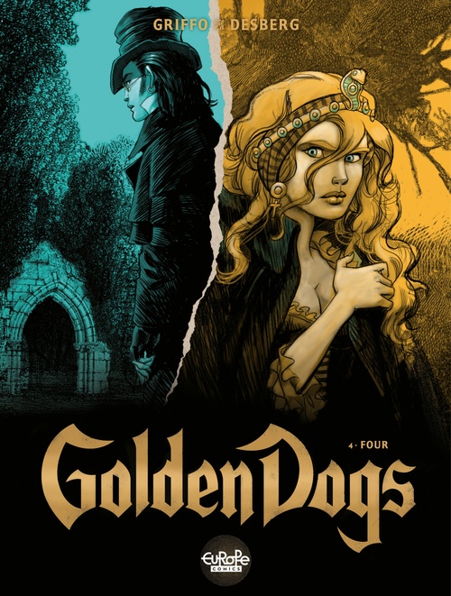 ebook cover of Golden Dogs - Volume 4 - Four, by Stephen Desberg