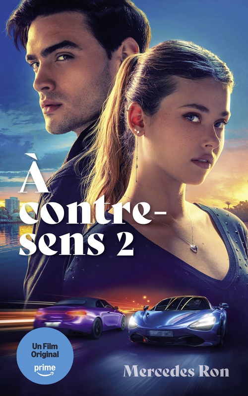 ebook cover of À contre-sens - tome 2 - le roman à l'origine du 2e film sur Prime Video, by Mercedes Ron
