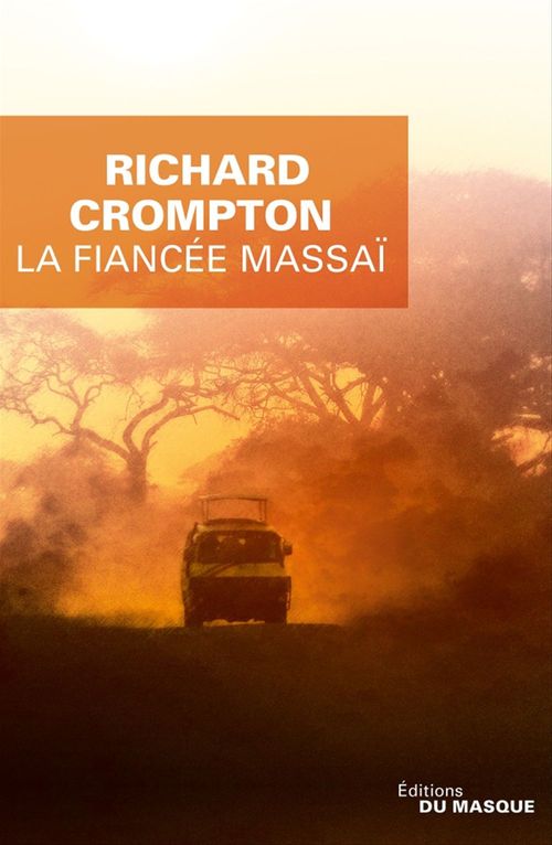 Couverture ebook de La Fiancée massaï, de Richard Crompton
