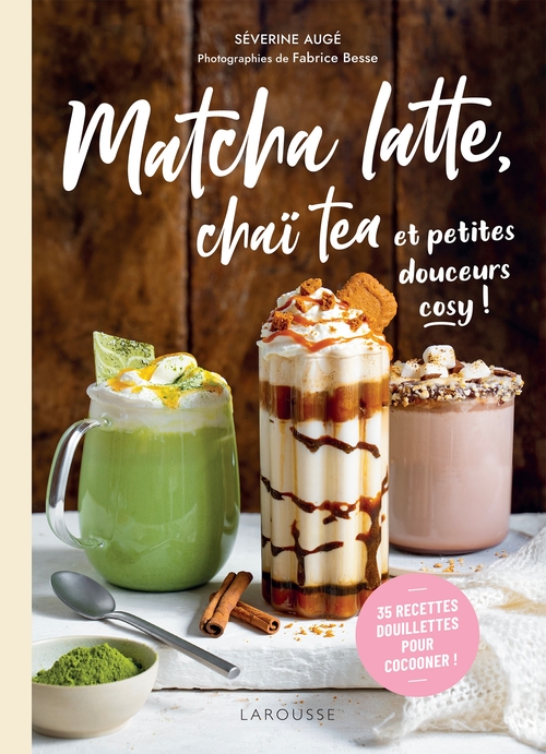 Couverture ebook de Matcha latte, chaï tea et petites douceurs cosy, de Séverine Augé