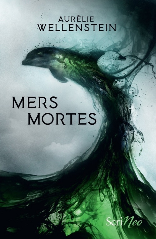 ebook cover of Mers mortes, by Aurélie Wellenstein