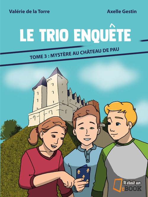 ebook cover of Mystère au chateau de Pau, by Valérie de la Torre