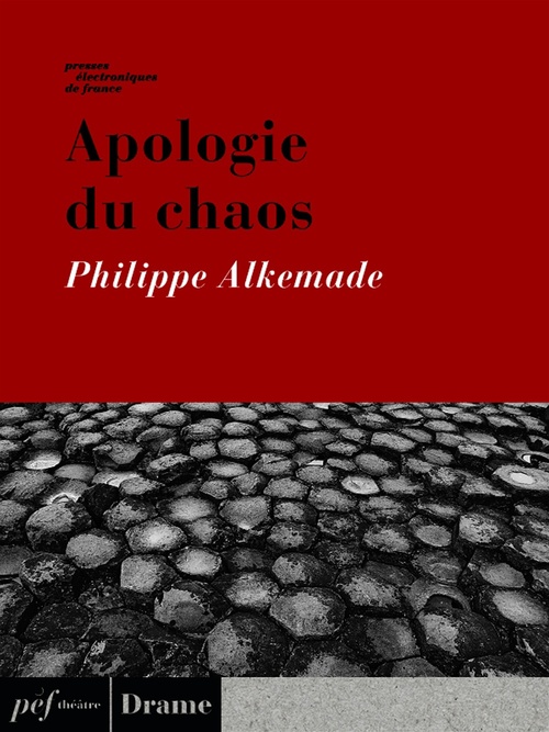 ebook cover of Apologie du chaos, by Philippe Alkemade