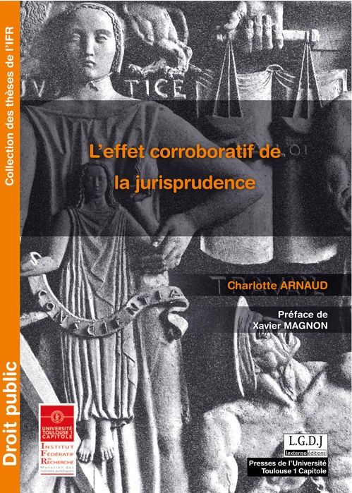ebook cover of L'effet corroboratif de la jurisprudence, by Charlotte Arnaud