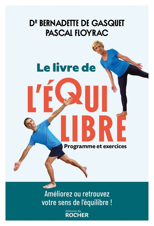 ebook cover of Le livre de l'équilibre, by Pascal Floyrac, Bernadette de Gasquet