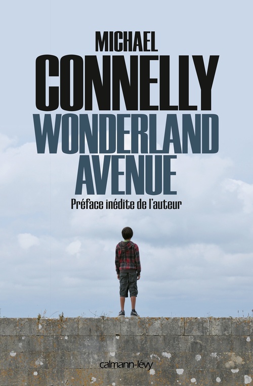 Couverture ebook de Wonderland Avenue, de Michael Connelly