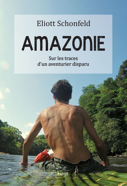 Couverture ebook de Amazonie, de Eliott Schonfeld