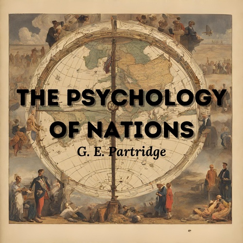 Couverture audiobook de The Psychology of Nations, de G. E. Partridge