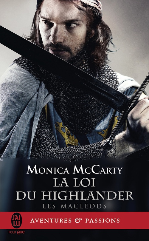 ebook cover of Les MacLeods (Tome 1) - La loi du Highlander, by Monica McCarty