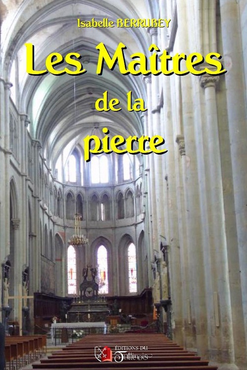 ebook cover of Les Maîtres de la pierre, by Isabelle Berrubey