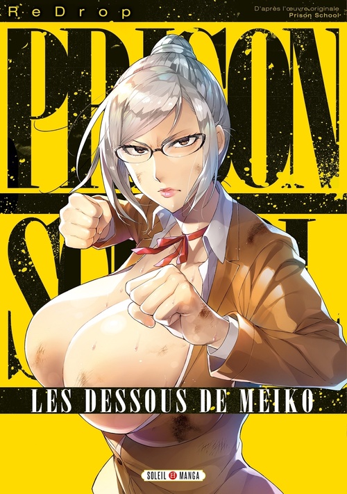 Couverture ebook de Prison School - Les Dessous de Meiko, de ReDrop
