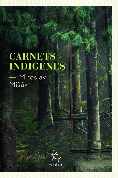 ebook cover of Carnets indigènes, by Miroslav Misak