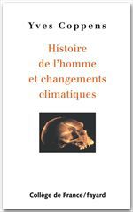 ebook cover of Histoire de l'homme et changements climatiques, by Yves Coppens