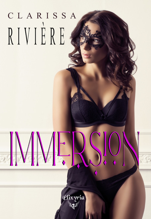Couverture ebook de Immersion, de Clarissa Rivière