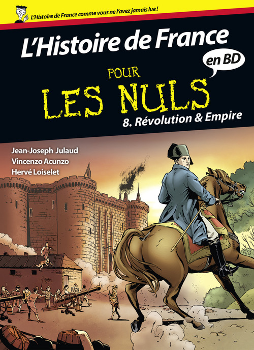 ebook cover of Histoire de France en BD pour les Nuls - tome 8, by Jean-Joseph Julaud, Hervé Loiselet
