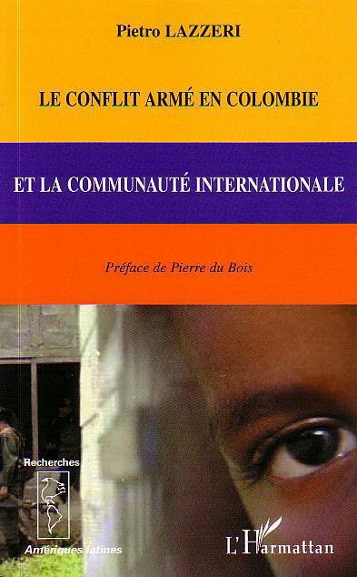 ebook cover of Le conflit armé en Colombie et la communauté internationale, by Michaël Attali