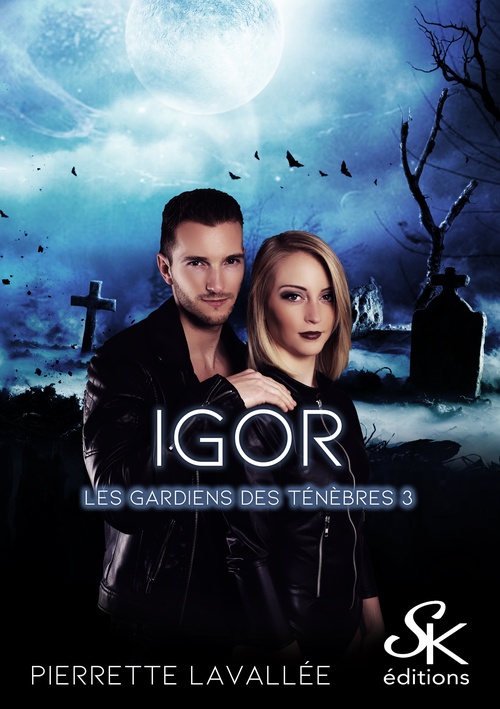ebook cover of Les gardiens des ténèbres 3, by Pierrette Lavallée