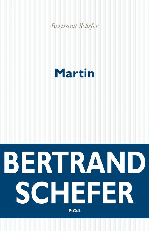 Couverture ebook de Martin, de Bertrand Schefer