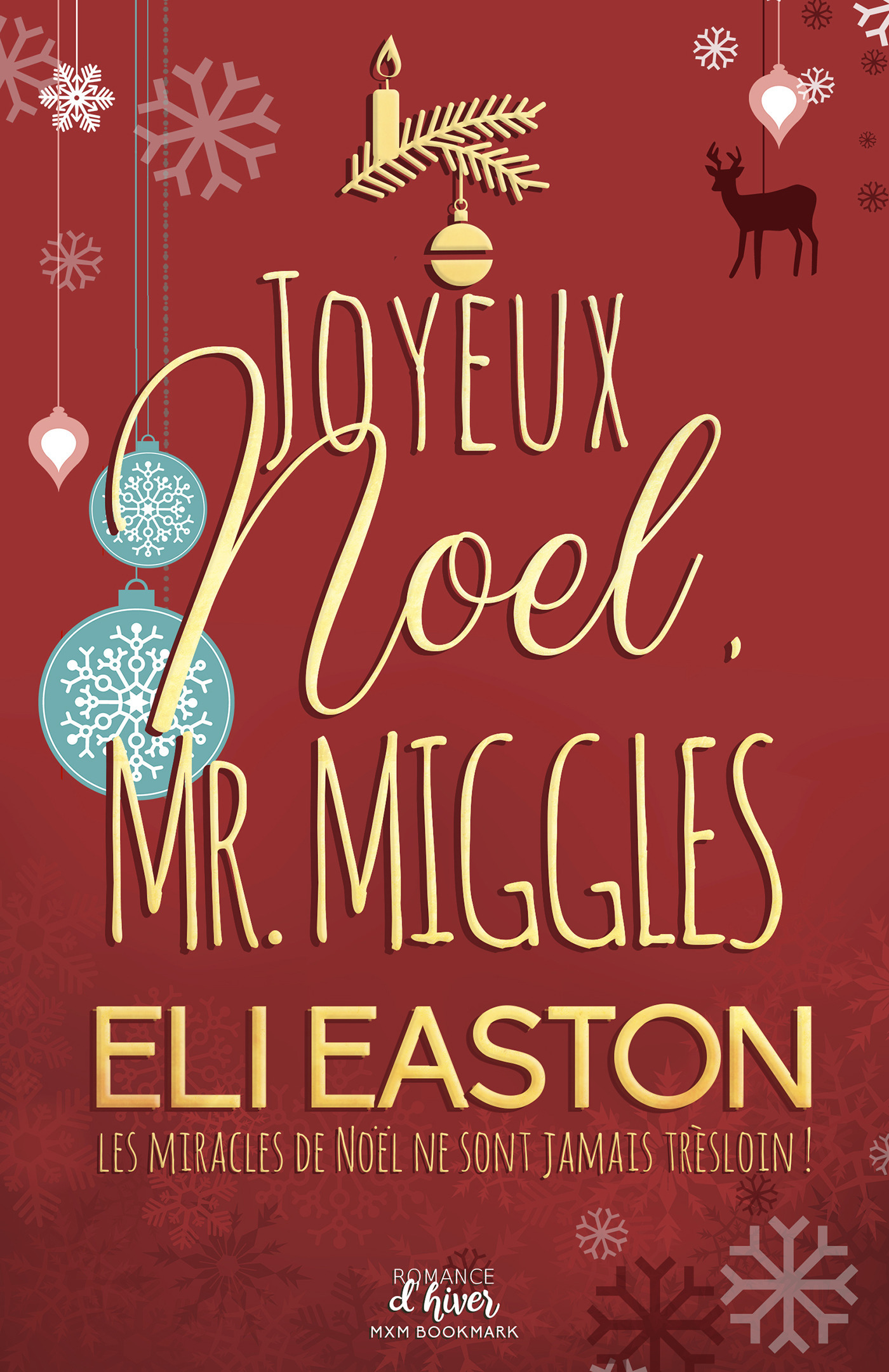 Couverture ebook de Joyeux noël, Mr. Miggles, de Eli Easton