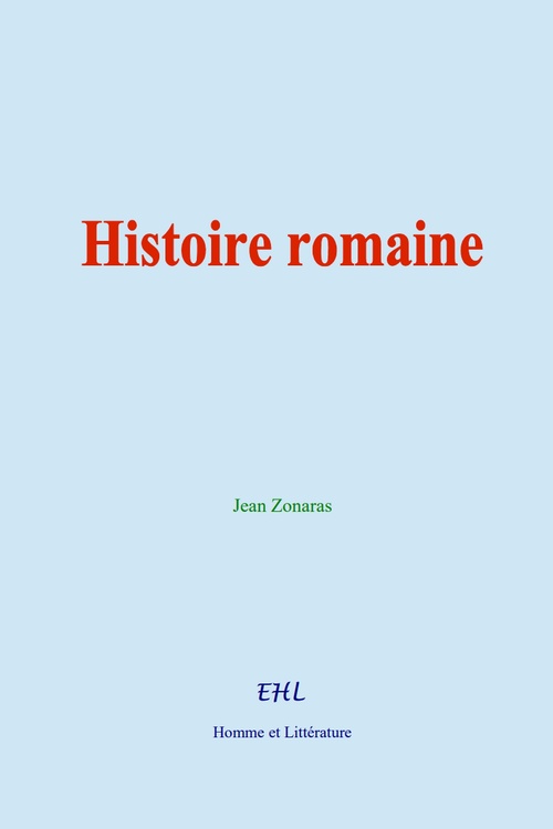 ebook cover of Histoire romaine, by Jean Zonaras