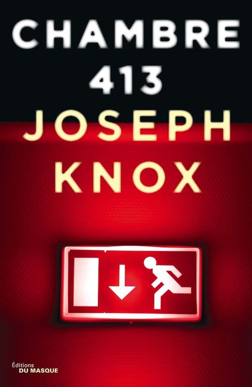 ebook cover of Chambre 413, by Joseph Knox