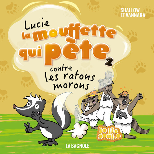 Couverture audiobook de Lucie la mouffette qui pète contre les ratons morons, de Pierre Szalowski