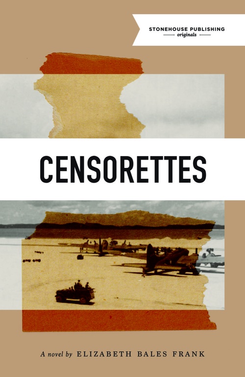 ebook cover of Censorettes, by Elizabeth Bales Frank
