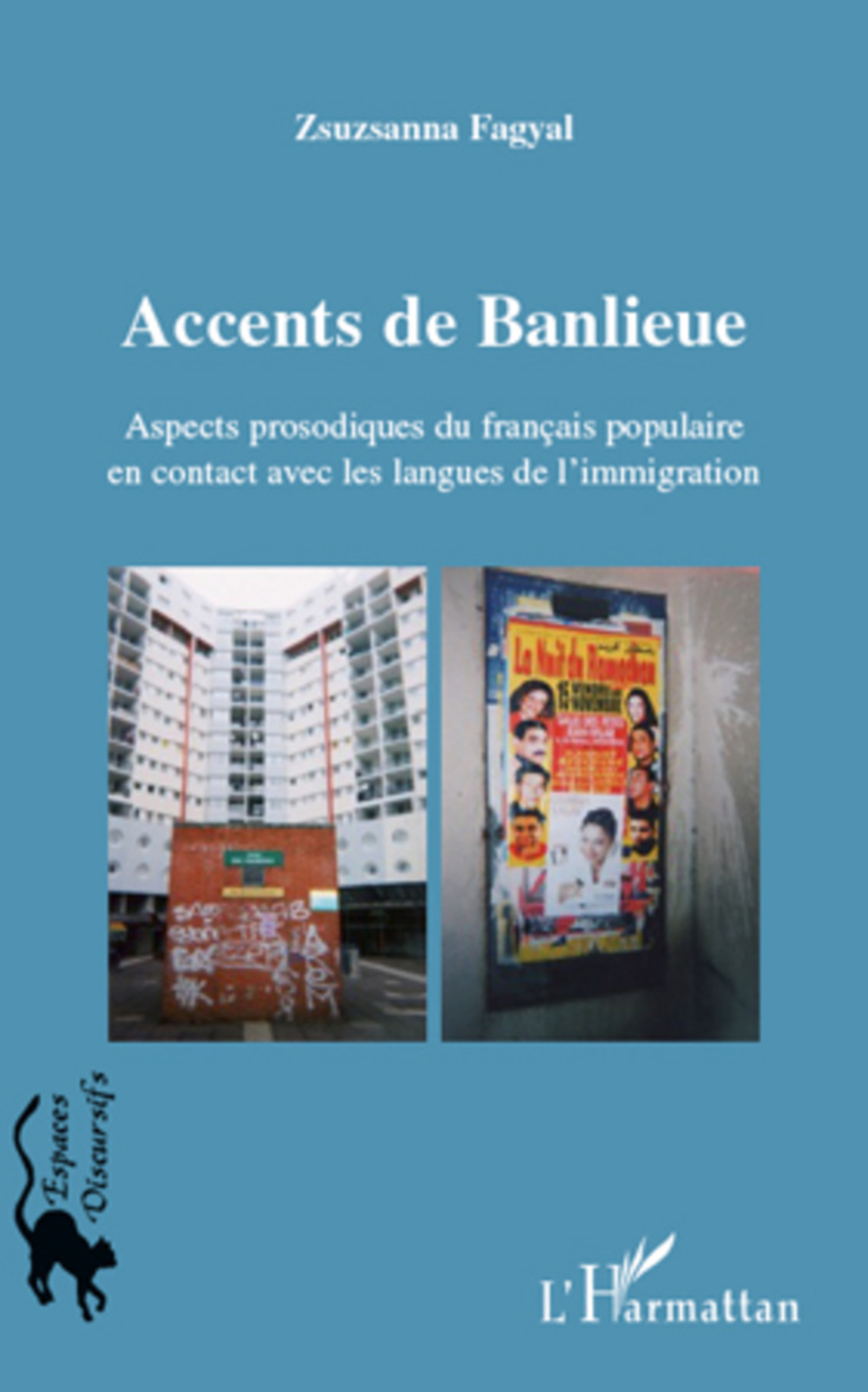 ebook cover of Accents de banlieue, by Zsuzsanna Fagyal