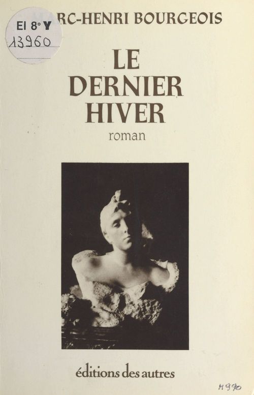 Couverture ebook de Le dernier hiver, de Marc-Henri Bourgeois