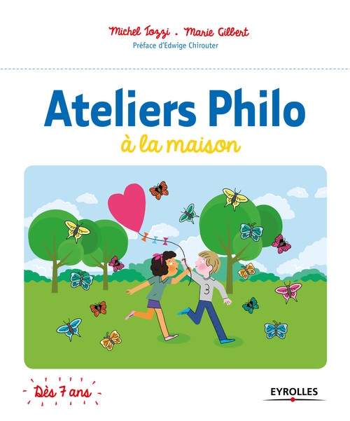 ebook cover of Ateliers Philo à la maison, by Marie Gilbert, Michel Tozzi