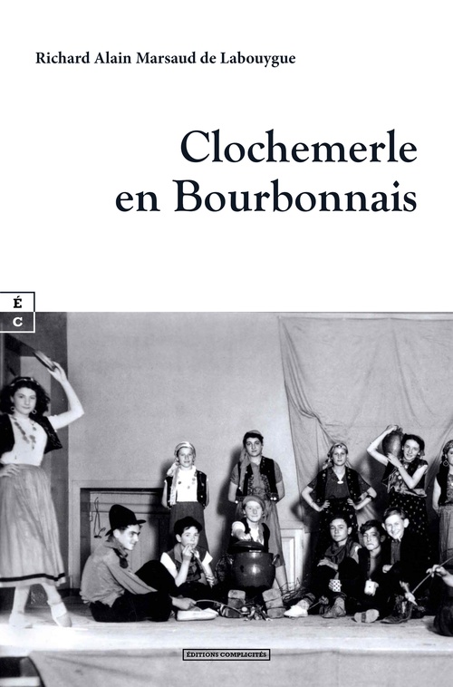 ebook cover of Clochemerle en Bourbonnais, by Richard Alain Marsaud de Labouygue