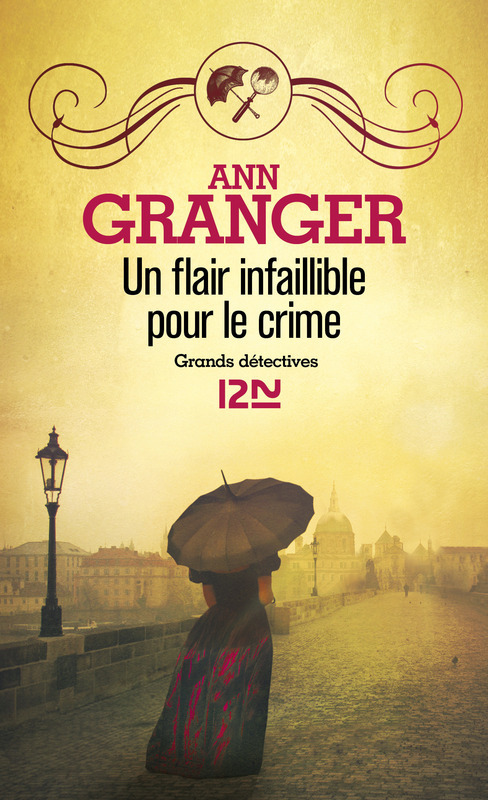 ebook cover of Un flair infaillible pour le crime, by Ann Granger
