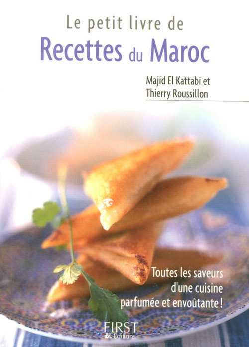 Couverture ebook de Le petit livre de - recettes du Maroc, de Majid El Kattabi, Thierry Roussillon