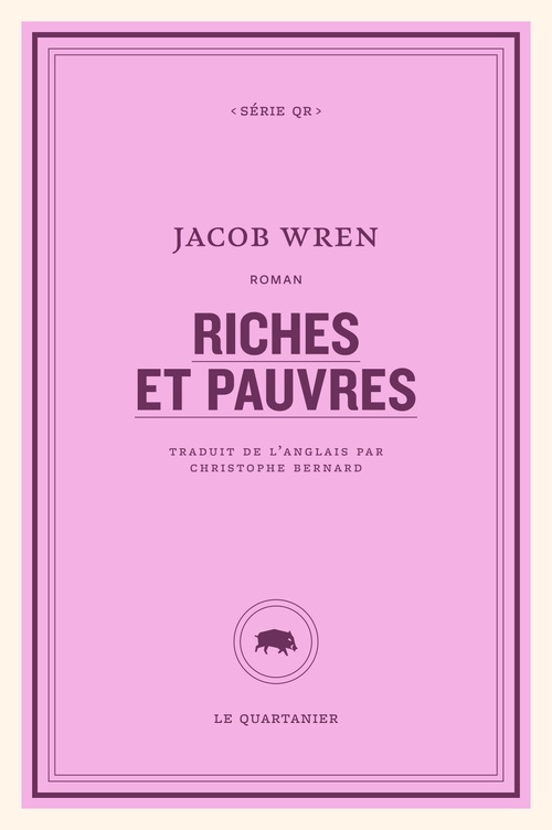 ebook cover of Riches et pauvres, by Jacob Wren