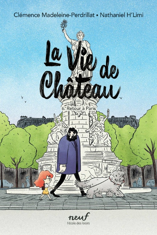 ebook cover of La vie de château - Tome 6 - Retour à Paris, by Clémence Madeleine-Perdrillat