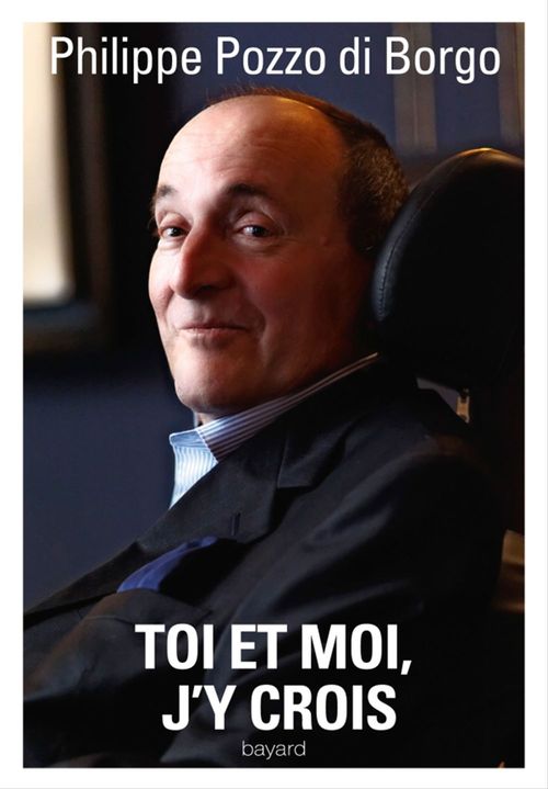 ebook cover of Toi et moi, j'y crois, by Philippe Pozzo di borgo