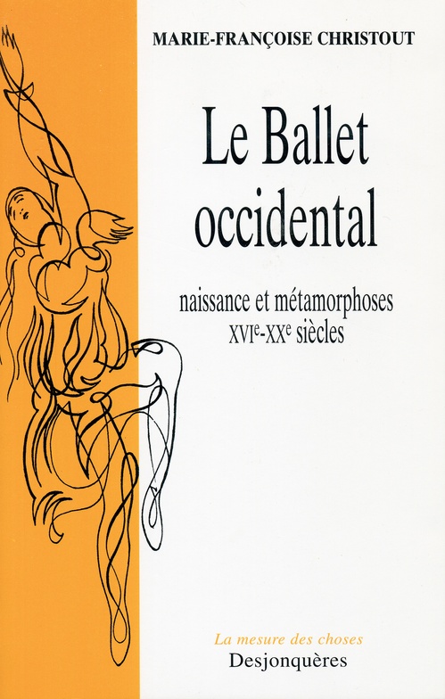 Couverture ebook de Le Ballet Occidental, de Christout M-F.