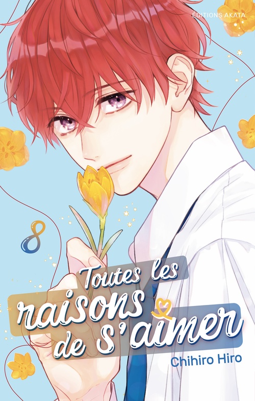 ebook cover of Toutes les raisons de s'aimer - Tome 8, by Chihiro Hiro, Mathilde Vaillant
