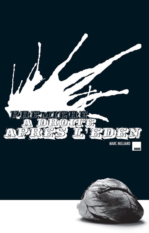 ebook cover of Première à droite après l'Eden, by Milliand Marc