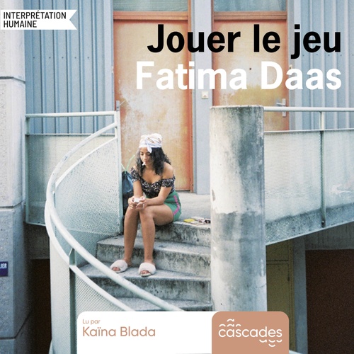 Couverture audiobook de Jouer le jeu, de Fatima Daas