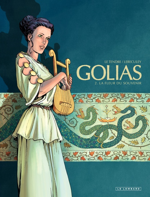 ebook cover of Golias - tome 2 - La fleur du souvenir, by Serge Le Tendre
