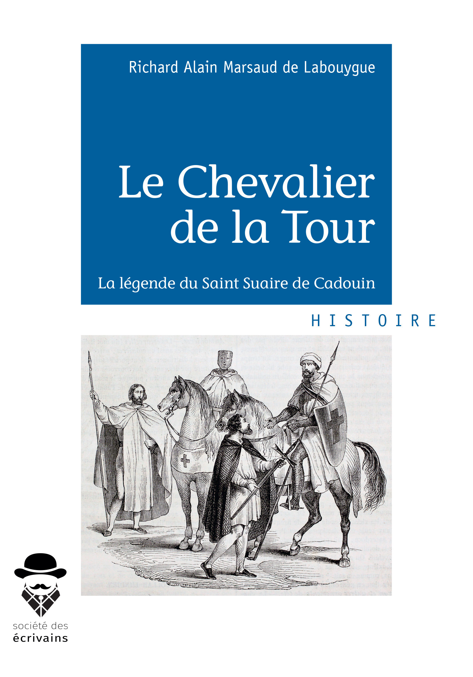 ebook cover of Le Chevalier de la Tour, by Richard Alain Marsaud de Labouygue