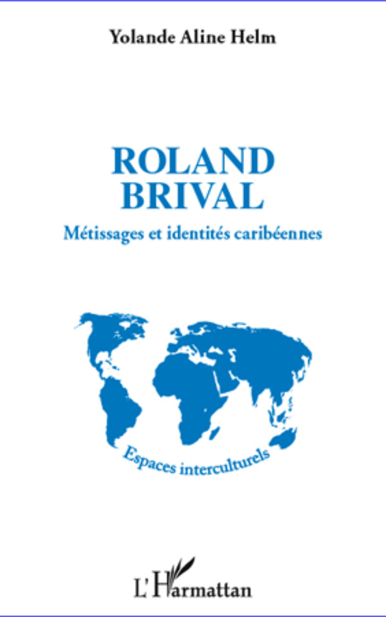 Couverture ebook de Roland Brival, de Yolande aline Helm